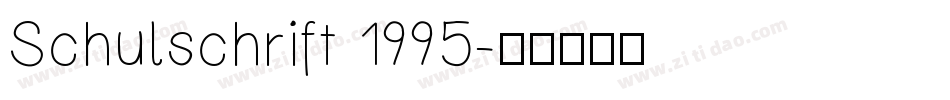Schulschrift 1995字体转换
